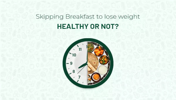 Skipping Breakfast: Is It Healthy or Not?